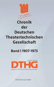 Chronik der DTHG Band I, 1907-1973